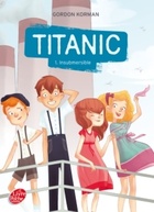  Achetez le livre d'occasion Titanic Tome I - Insubmersible sur Livrenpoche.com 