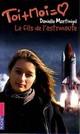  Achetez le livre d'occasion Toi + moi = Coeur Tome IX : Le fils de l'astronaute de Danielle Martinigol sur Livrenpoche.com 