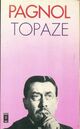  Achetez le livre d'occasion Topaze de Marcel Pagnol sur Livrenpoche.com 