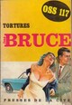  Achetez le livre d'occasion Tortures pour OSS 117 de Jean Bruce sur Livrenpoche.com 