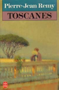  Achetez le livre d'occasion Toscanes de Pierre-Jean Rémy sur Livrenpoche.com 