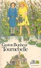  Achetez le livre d'occasion Tournebelle de Gaston Bonheur sur Livrenpoche.com 