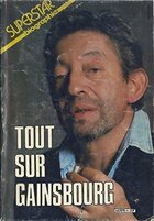  Achetez le livre d'occasion Tout sur Gainsbourg sur Livrenpoche.com 