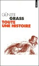  Achetez le livre d'occasion Toute une histoire de Günter Grass sur Livrenpoche.com 