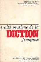  Achetez le livre d'occasion Traité pratique de la diction française sur Livrenpoche.com 