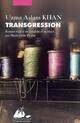  Achetez le livre d'occasion Transgression de Uzma Aslam Khan sur Livrenpoche.com 