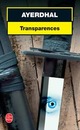 Achetez le livre d'occasion Transparences de Ayerdhal sur Livrenpoche.com 