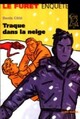  Achetez le livre d'occasion Traque dans la neige de Denis Côté sur Livrenpoche.com 