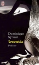  Achetez le livre d'occasion Travestis de Dominique Sylvain sur Livrenpoche.com 