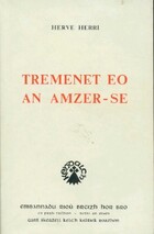  Achetez le livre d'occasion Tremenet eo an amzer-se sur Livrenpoche.com 