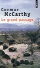  Achetez le livre d'occasion Trilogie des confins Tome II : Le grand passage de Cormac McCarthy sur Livrenpoche.com 