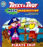  Achetez le livre d'occasion Trixy & Troy : Pirate Ship sur Livrenpoche.com 