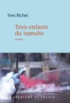  Achetez le livre d'occasion Trois enfants du tumulte sur Livrenpoche.com 