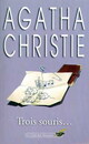  Achetez le livre d'occasion Trois souris... de Agatha Christie sur Livrenpoche.com 