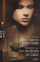  Achetez le livre d'occasion Troublantes prédictions / Sur les traces de Callie de Adrianne Lee sur Livrenpoche.com 