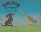  Achetez le livre d'occasion Truffe et les canards sur Livrenpoche.com 