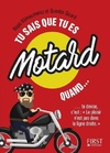  Achetez le livre d'occasion Tu sais que tu es motard quand... sur Livrenpoche.com 