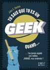  Achetez le livre d'occasion Tu sais que tu es un geek quand sur Livrenpoche.com 