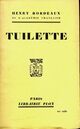  Achetez le livre d'occasion Tuilette de Henri Bordeaux sur Livrenpoche.com 
