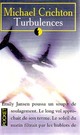  Achetez le livre d'occasion Turbulences de Michael Crichton sur Livrenpoche.com 