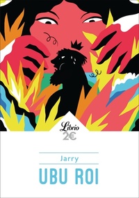  Achetez le livre d'occasion Ubu roi de Alfred Jarry sur Livrenpoche.com 
