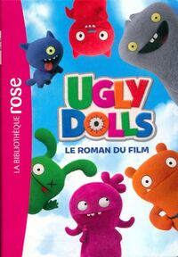  Achetez le livre d'occasion Uglydolls : Le roman du film de Inconnu sur Livrenpoche.com 