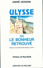  Achetez le livre d'occasion Ulysse ou le bonheur retrouvé : Retour à un humanisme plein d'usage et de raison sur Livrenpoche.com 