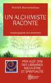  Achetez le livre d'occasion Un alchimiste raconte. Autobiographie d'un alchimiste sur Livrenpoche.com 