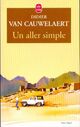  Achetez le livre d'occasion Un aller simple de Didier Van Cauwelaert sur Livrenpoche.com 