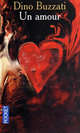  Achetez le livre d'occasion Un amour de Dino Buzzati sur Livrenpoche.com 