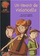  Achetez le livre d'occasion Un amour de violoncelle de Christian Grenier sur Livrenpoche.com 