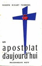  Achetez le livre d'occasion Un apostolat d'aujourd'hui sur Livrenpoche.com 