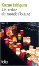  Achetez le livre d'occasion Un artiste du monde flottant de Kazuo Ishiguro sur Livrenpoche.com 