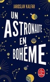  Achetez le livre d'occasion Un astronaute en bohême sur Livrenpoche.com 