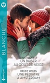  Achetez le livre d'occasion Un baiser au goût de neige / Une pédiatre à Amsterdam sur Livrenpoche.com 