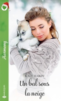  Achetez le livre d'occasion Un bal sous la neige de Kate Hardy sur Livrenpoche.com 