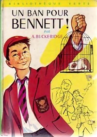  Achetez le livre d'occasion Un ban pour Bennett ! de Anthony Malcolm Buckeridge sur Livrenpoche.com 