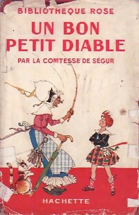  Achetez le livre d'occasion Un bon petit diable de Comtesse De Ségur sur Livrenpoche.com 