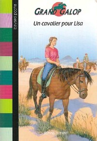  Achetez le livre d'occasion Un cavalier pour Lisa de Bonnie Bryant sur Livrenpoche.com 