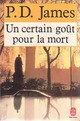  Achetez le livre d'occasion Un certain goût pour la mort de Phyllis Dorothy James sur Livrenpoche.com 