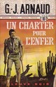  Achetez le livre d'occasion Un charter pour l'enfer de Georges-Jean Arnaud sur Livrenpoche.com 