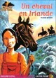  Achetez le livre d'occasion Un cheval en Irlande de Pierre Bottero sur Livrenpoche.com 