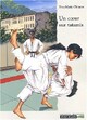  Achetez le livre d'occasion Un coeur sur tatamis de Yves-Marie Clément sur Livrenpoche.com 