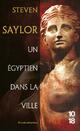  Achetez le livre d'occasion Un égyptien dans la ville de Steven Saylor sur Livrenpoche.com 