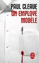  Achetez le livre d'occasion Un employé modèle de Paul Cleave sur Livrenpoche.com 