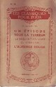  Achetez le livre d'occasion Un épisode sous la terreur / Le réquisitionnaire / El Verdugo / L'auberge rouge de Honoré De Balzac sur Livrenpoche.com 