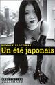  Achetez le livre d'occasion Un été japonais de Romain Slocombe sur Livrenpoche.com 