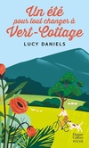  Achetez le livre d'occasion Un été pour tout changer à Vert-Cottage sur Livrenpoche.com 