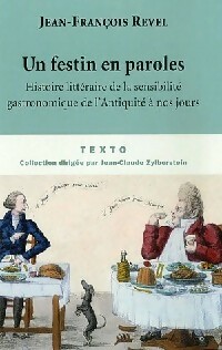  Achetez le livre d'occasion Un festin en paroles de Jean-François Revel sur Livrenpoche.com 