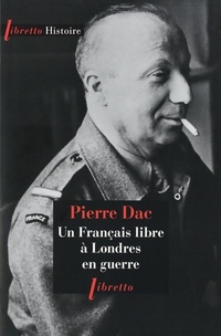  Achetez le livre d'occasion Un français libre à Londres en guerre de Pierre Dac sur Livrenpoche.com 